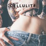 Cellulite, cause e rimedi naturali. cellulite