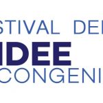 Festival delle Idee Congeniali 2019 fESTIVAL DELLE IDEE CONGENIALI - ESISTERE BENE