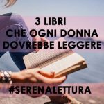 Libri per la festa delle donne, #serenalettura LIBRI PER LA FESTA DELLA DONNA