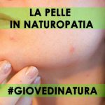 La pelle, organo di scambio LA PELLE IN NATUROPATIA - GAIA BASSI